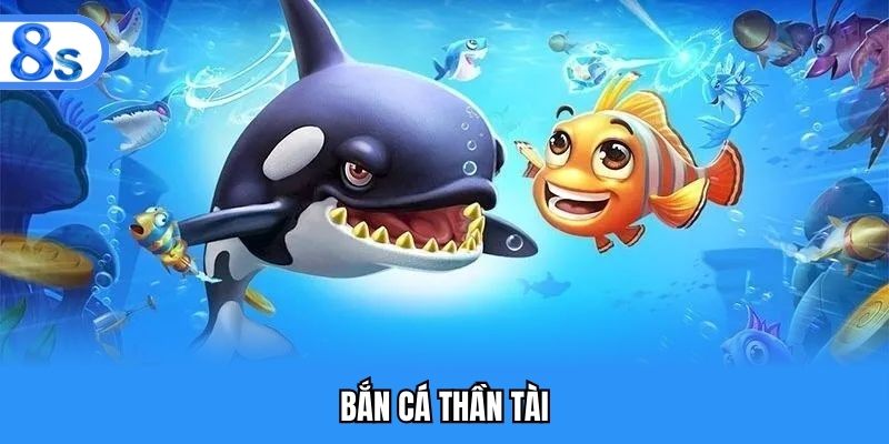 Bắn cá thần tài