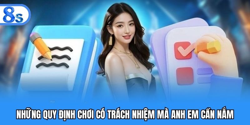 Những quy định chơi có trách nhiệm mà anh em cần nắm
