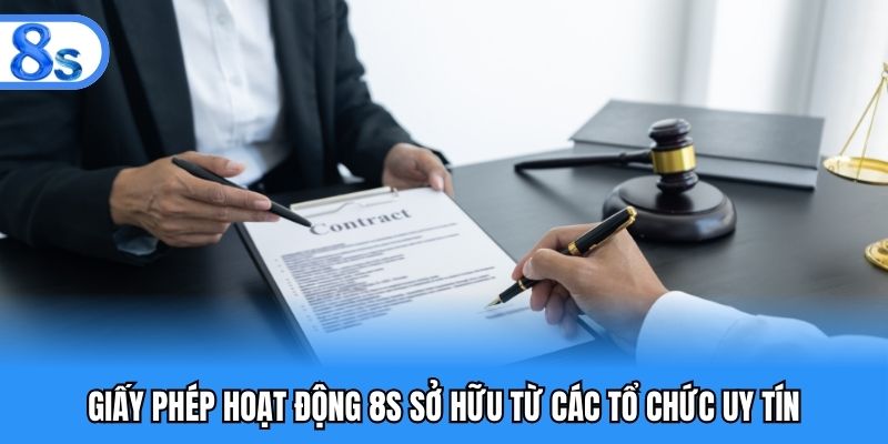 Giấy phép hoạt động 8S sở hữu từ các tổ chức uy tín